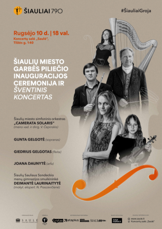 ŠIAULIŲ MIESTO GARBĖS PILIEČIO INAUGURACIJOS CEREMONIJA IR ŠVENTINIS KONCERTAS