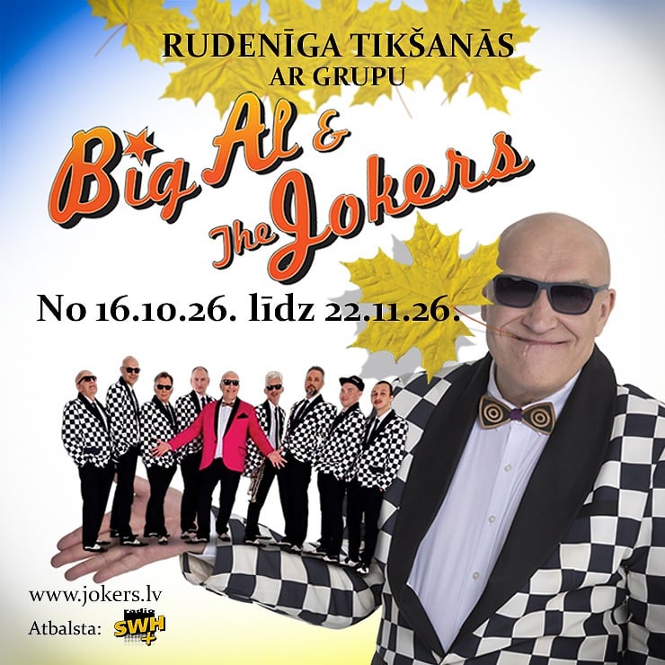 Rudenīga tikšanās ar Grupu BIG AL & THE JOKERS