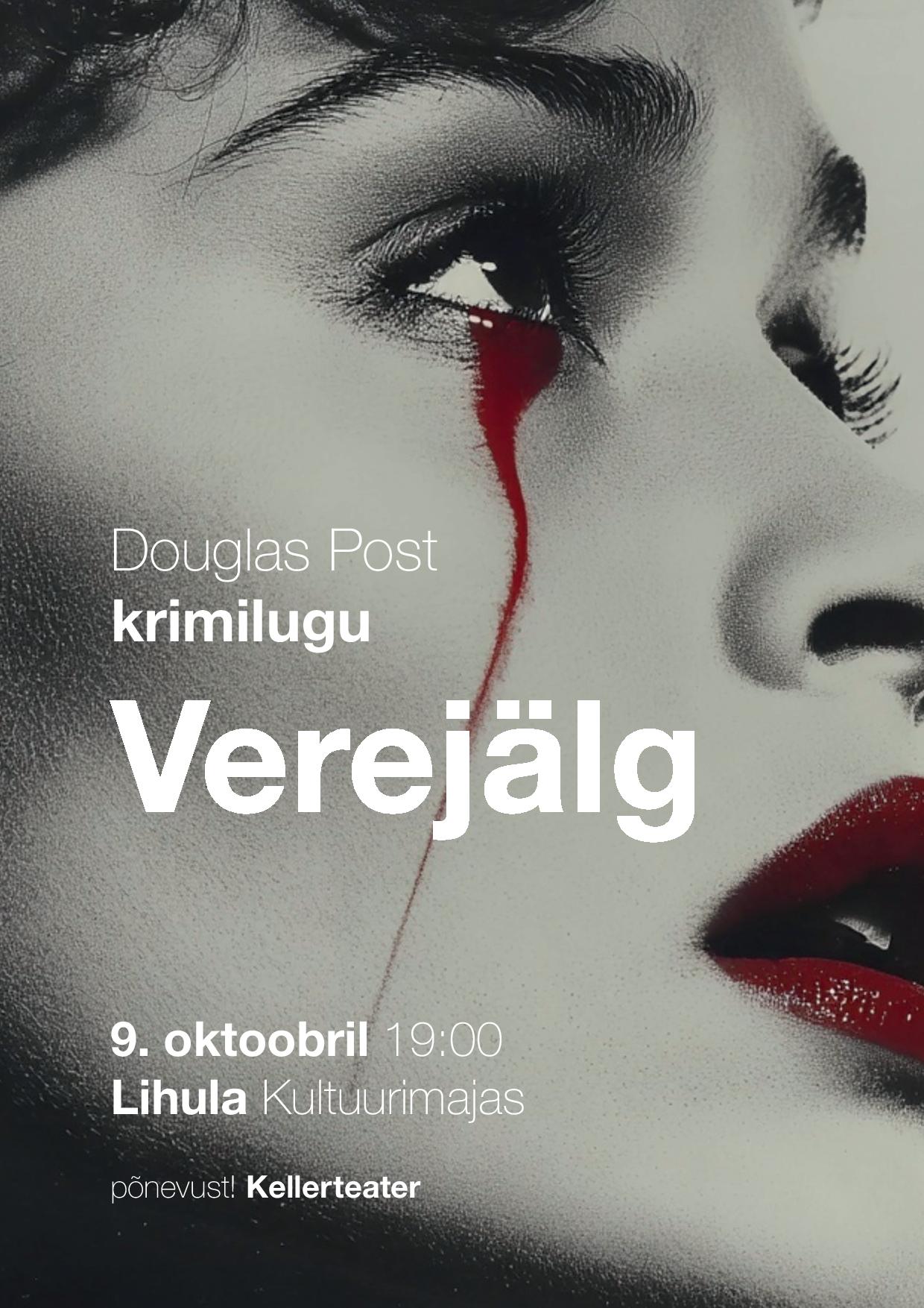 Kellerteater etendusega "Verejälg"