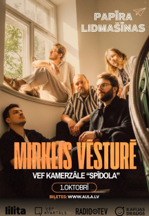 Grupas “Papīra Lidmašīnas” koncerts “Mirklis vēsturē”