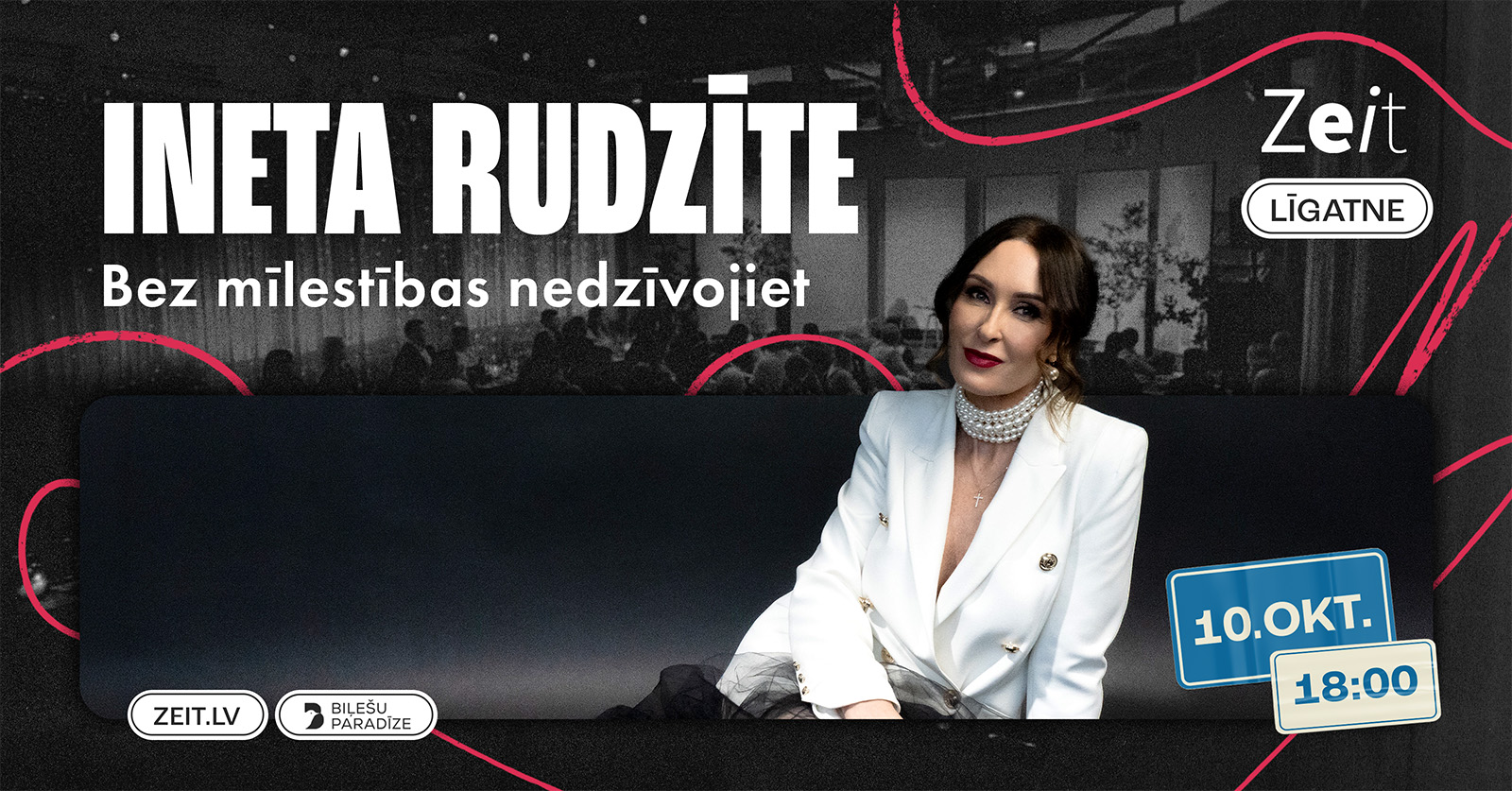 Inetas Rudzītes koncertu “Bez mīlestības nedzīvojiet…”