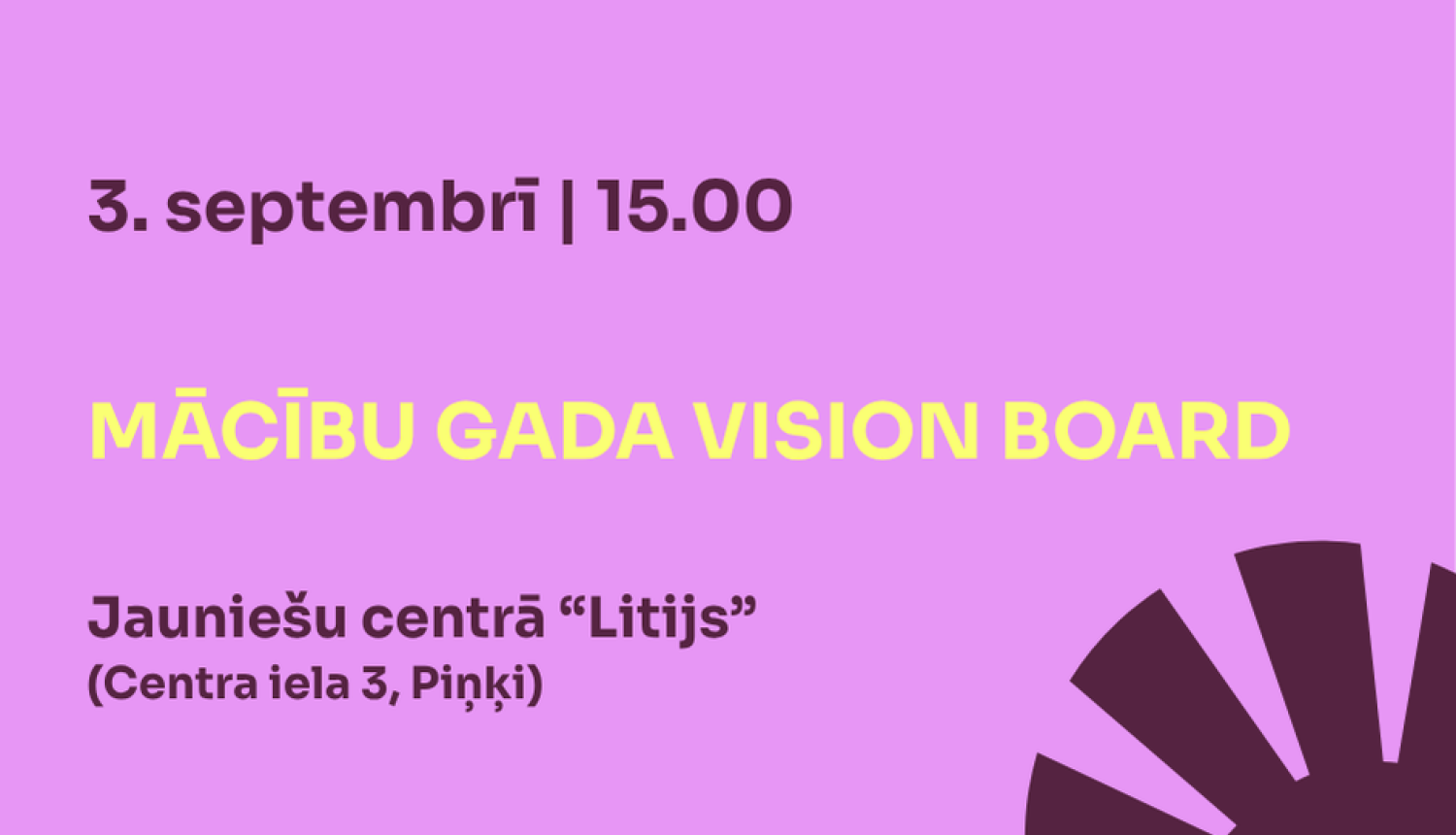 Mācību gada Vision board darbnīca - aicinām veidot mērķu karti jaunajam skolas gadam!