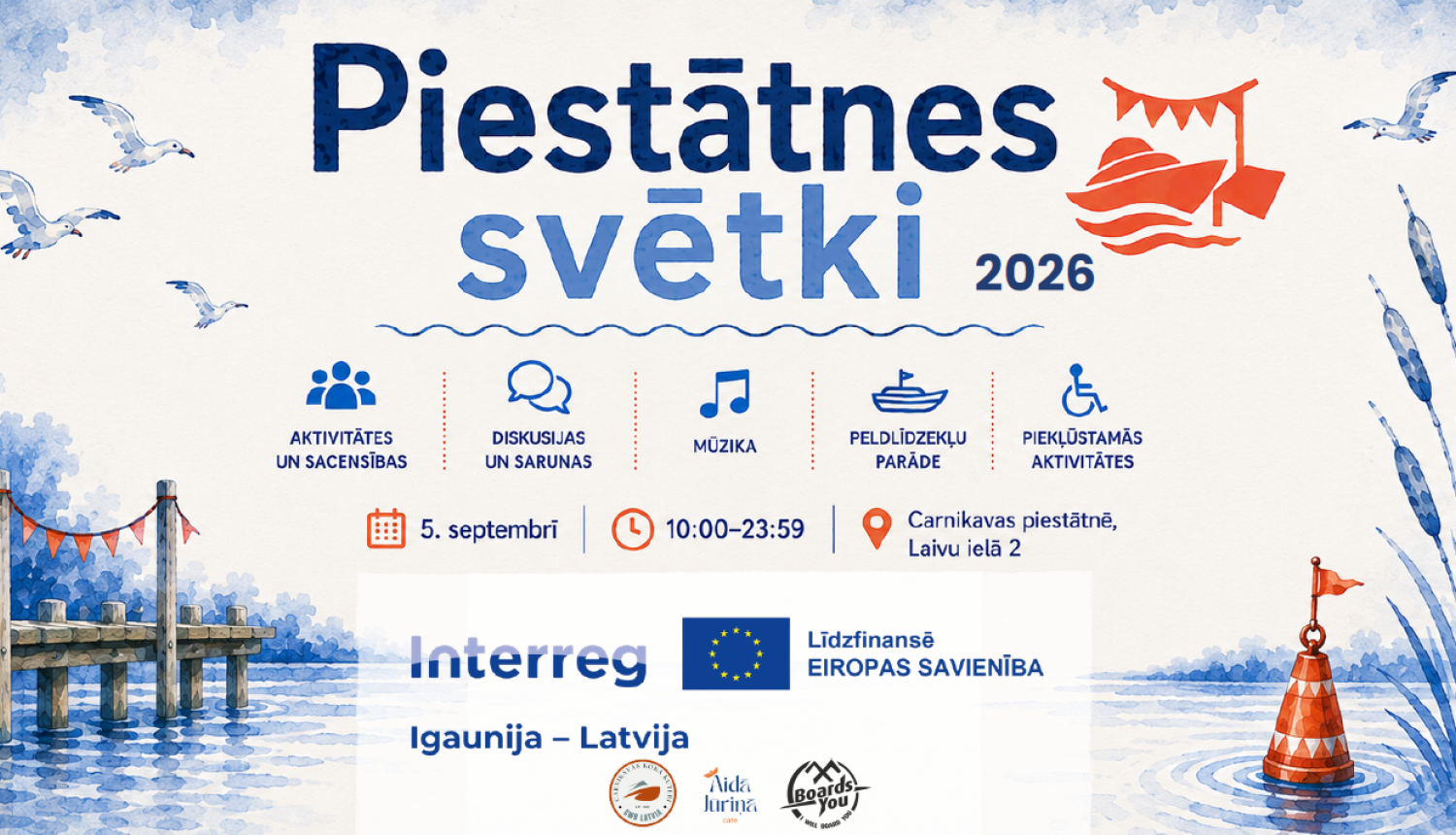 Piestātnes svētki 5. septembrī Laivu ielā 2, Carnikavā