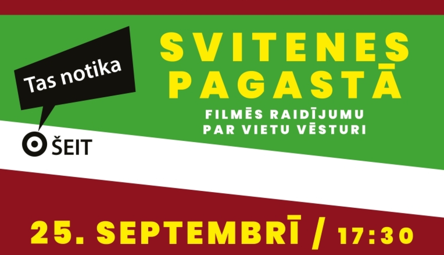 Raidījums "Tas notika šeit" Svitenē