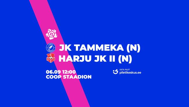Naiste Esiliiga: Tartu JK Tammeka – Harju JK Laagri II