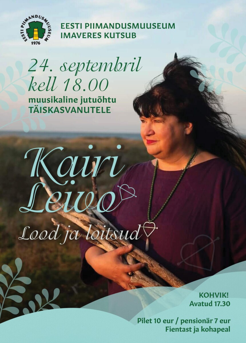 Muusikaline jutuõhtu täiskasvanutele. Kairi Leivo lood ja loitsud