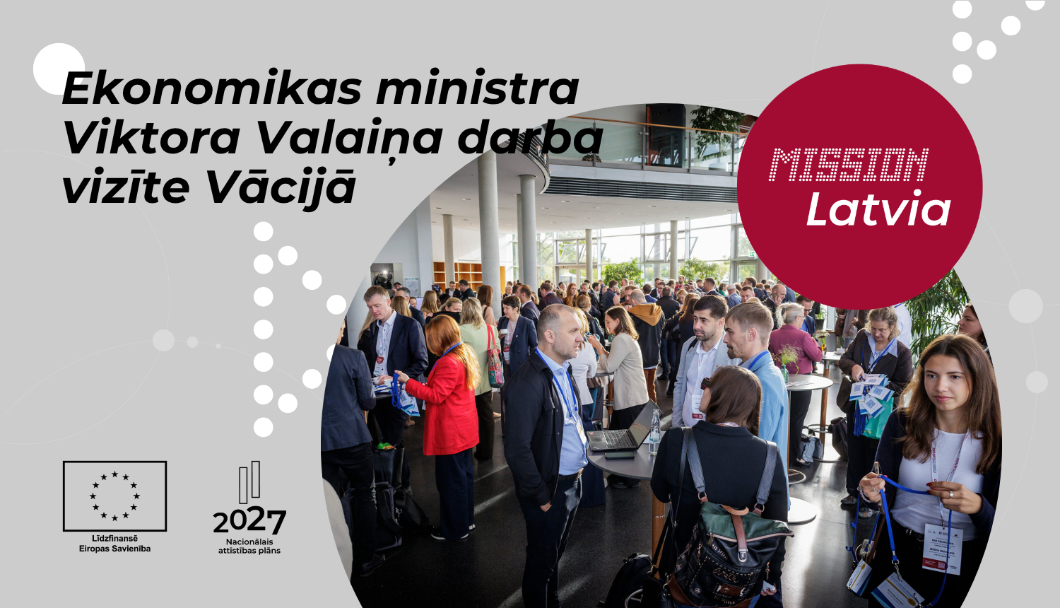 Aicinājums uzņēmējiem pievienoties ekonomikas ministra Viktora Valaiņa darba vizītei Vācijā
