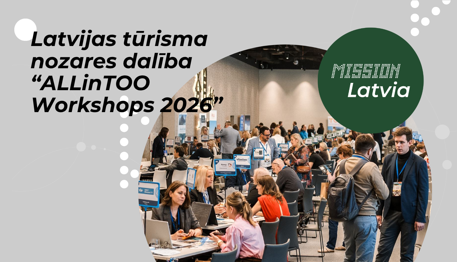 Latvijas tūrisma nozares dalība “ALLinTOO Workshops 2026”
