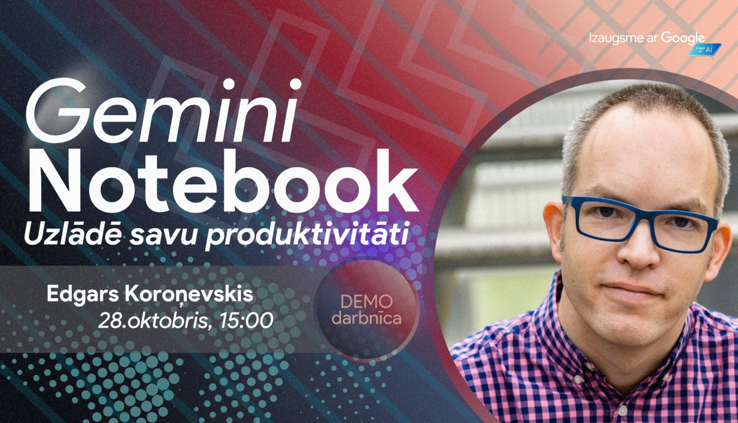 Izaugsme ar Google - Gemini Notebook
