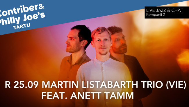 Martin Listabarth Trio feat. Anett Tamm