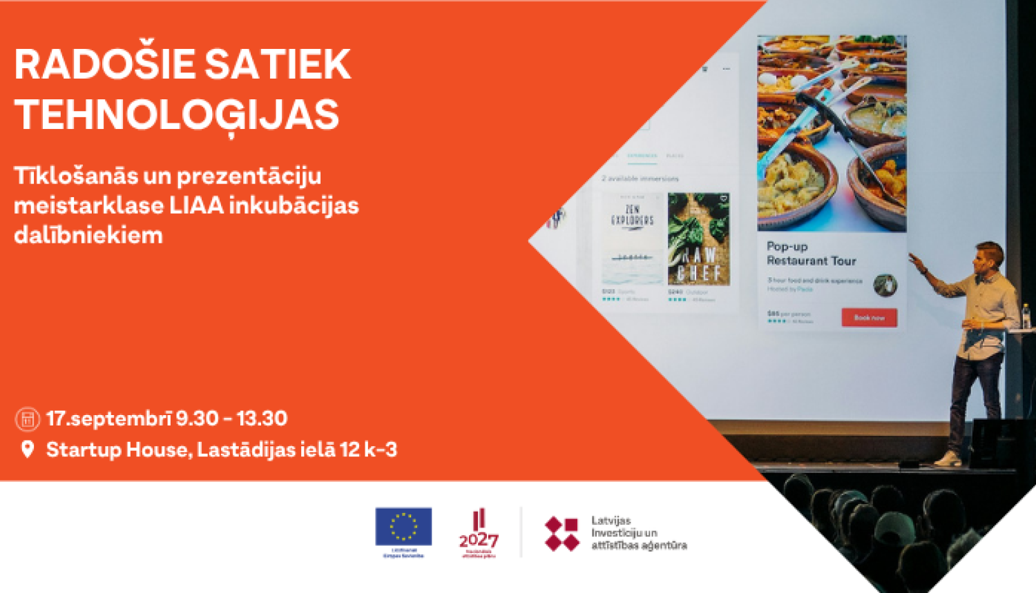 Radošie satiek Tehnoloģijas: tīklošanās un prezentāciju meistarklase LIAA inkubācijas dalībniekiem