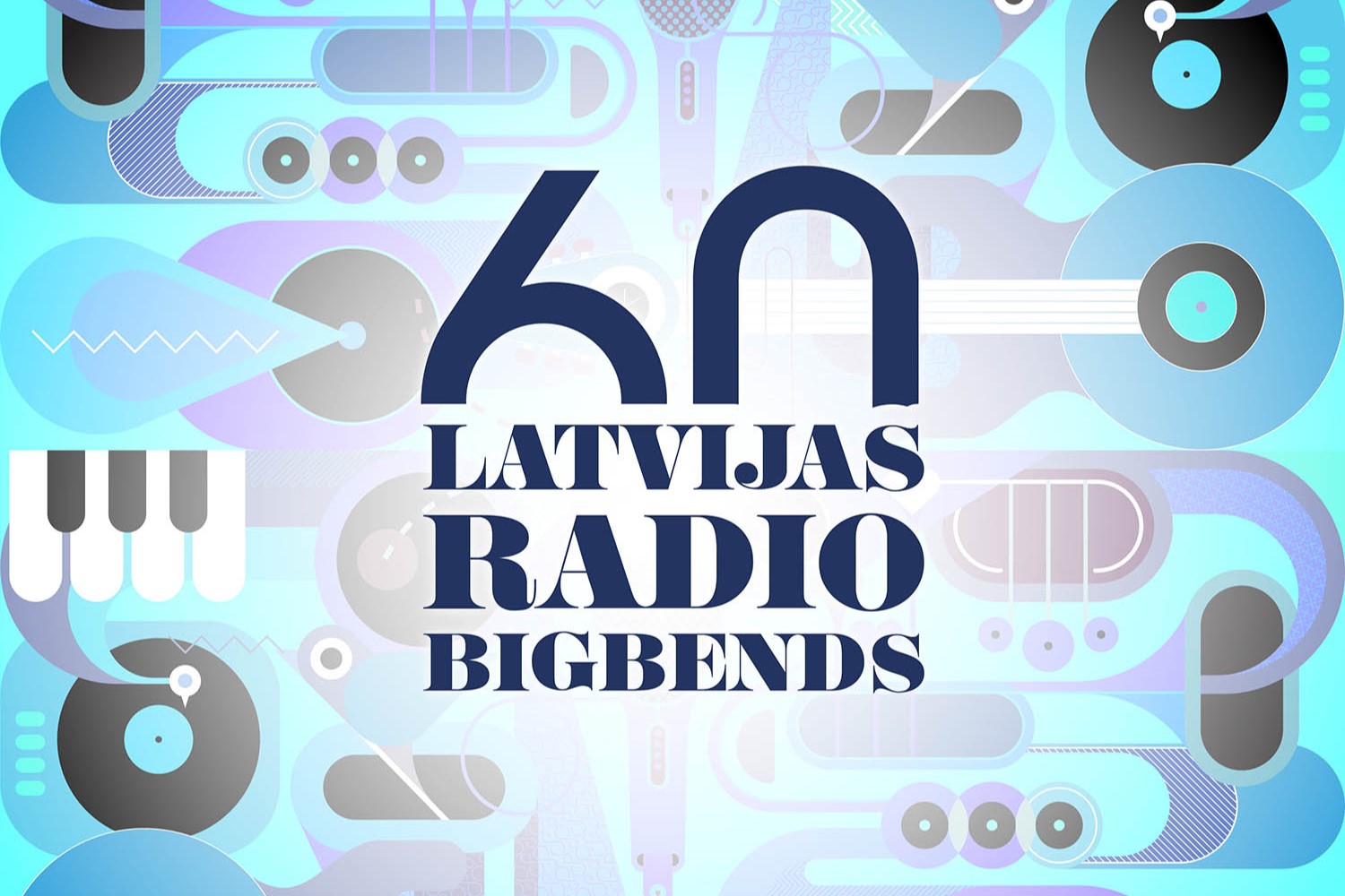 Latvijas Radio bigbenda 60 gadu jubilejas koncerts