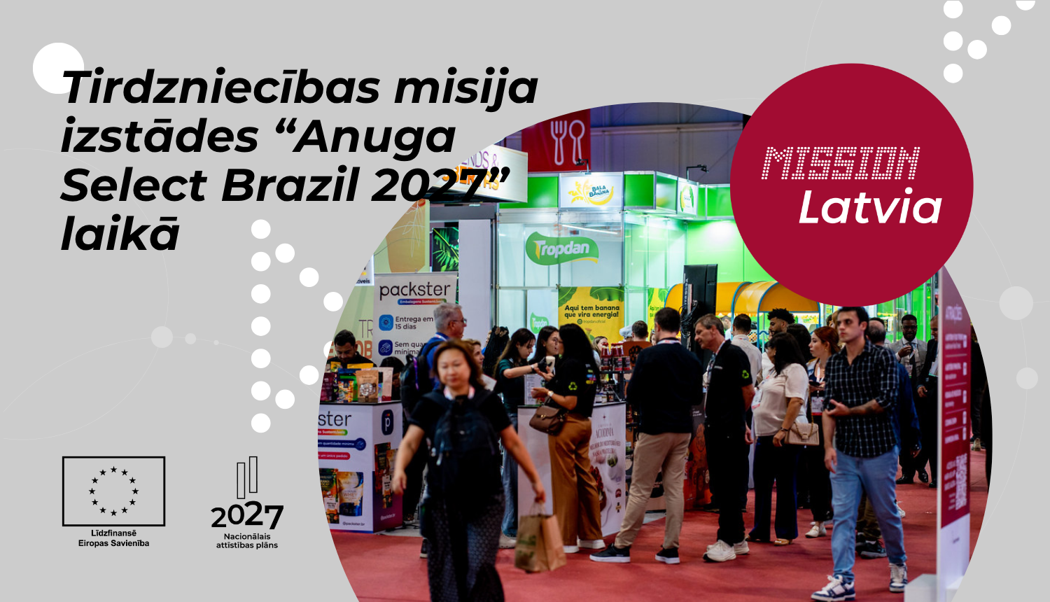 Tirdzniecības misija izstādes “Anuga Select Brazil 2027” laikā
