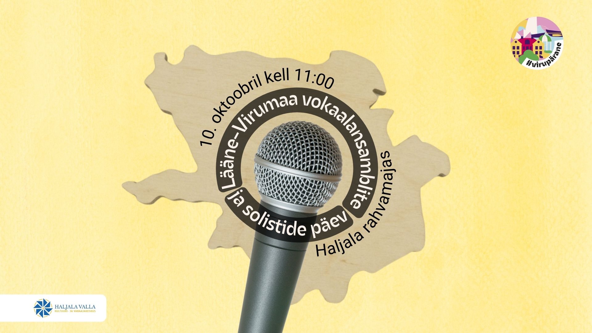 LÄÄNE-VIRUMAA VOKAALANSAMBLITE JA SOLISTIDE PÄEV