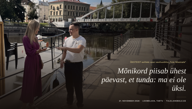 Tule lähemale - suur vestlusõhtu