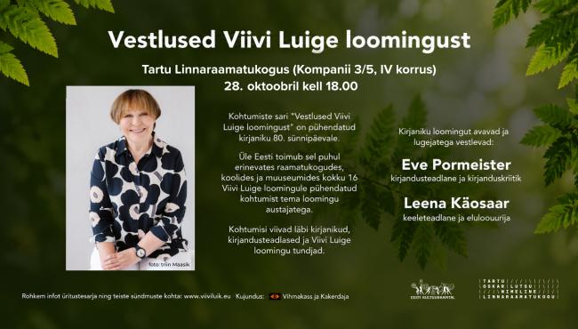 Vestlus Viivi Luige loomingust