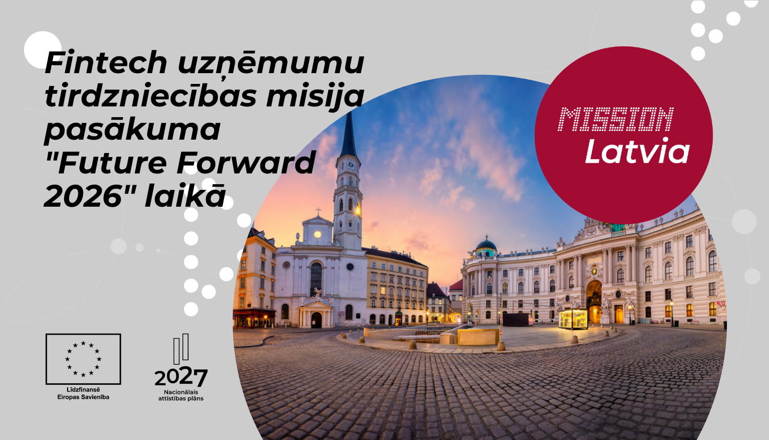 Fintech uzņēmumu tirdzniecības misija pasākuma "Future Forward 2026" laikā