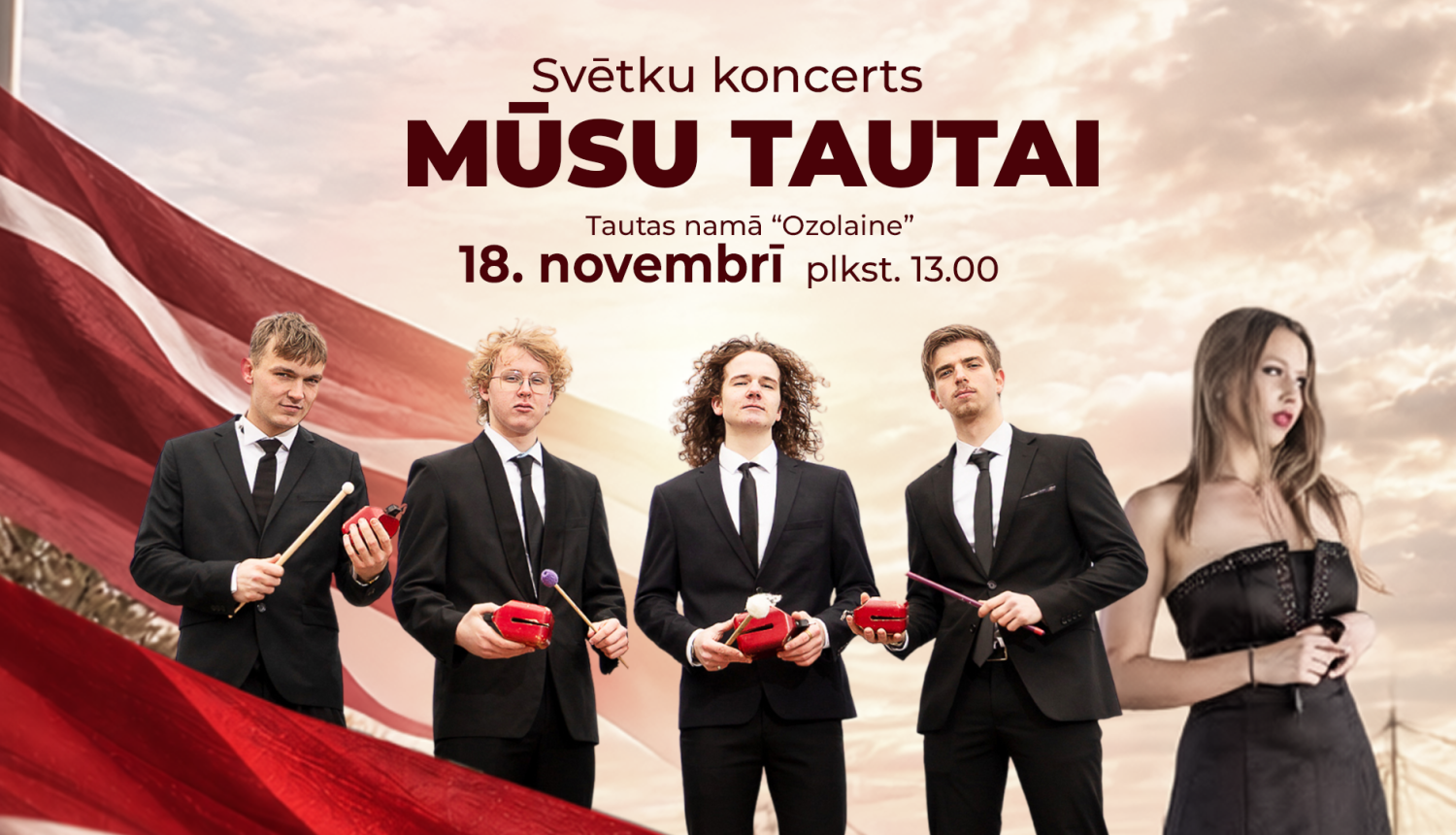 Svētku koncerts MŪSU TAUTAI