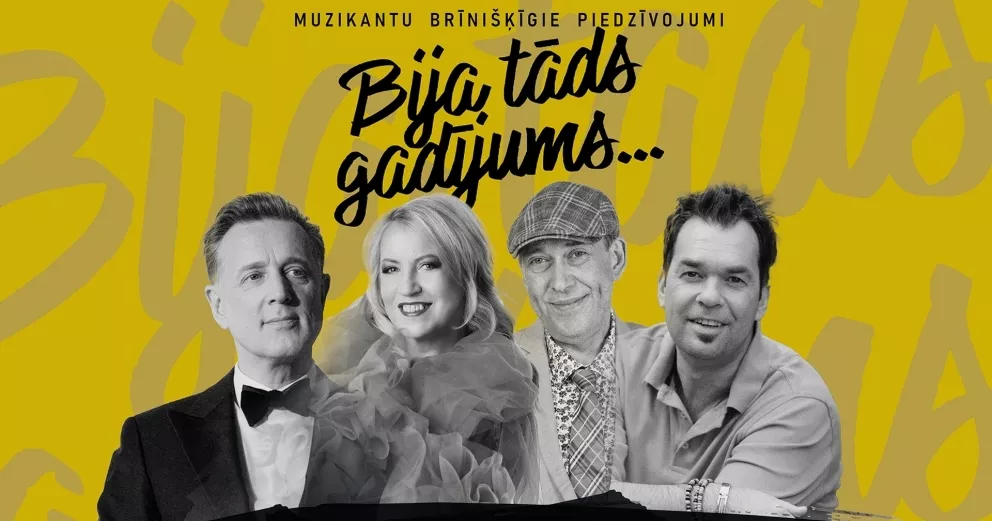 BIJA TĀDS GADĪJUMS. Muzikantu brīnišķīgie piedzīvojumi
