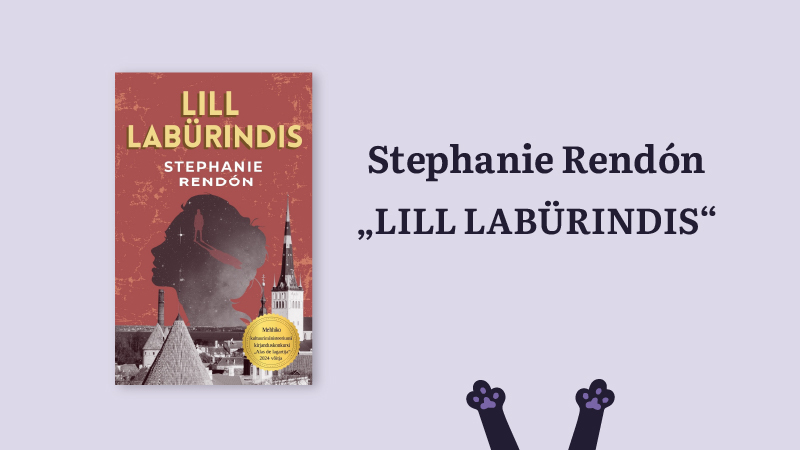 Stephanie Rendón raamatu "Lill labürindis" esitlus Pärnus