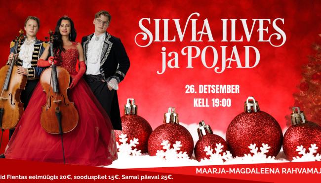 Jõulukontsert Silvia Ilves ja pojad