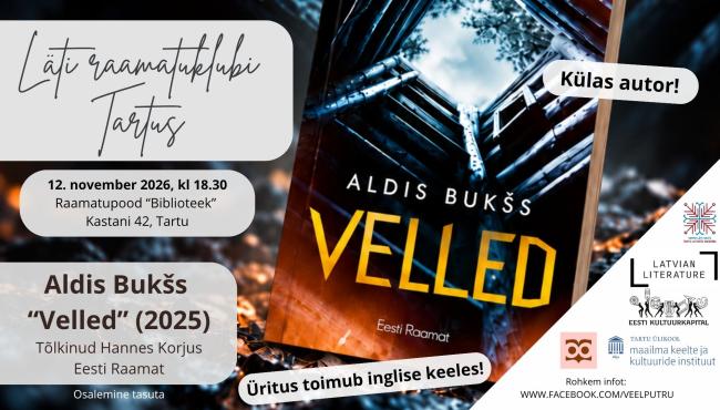 Läti raamatuklubi XXVI: Aldis Bukšs "Velled" (2025)