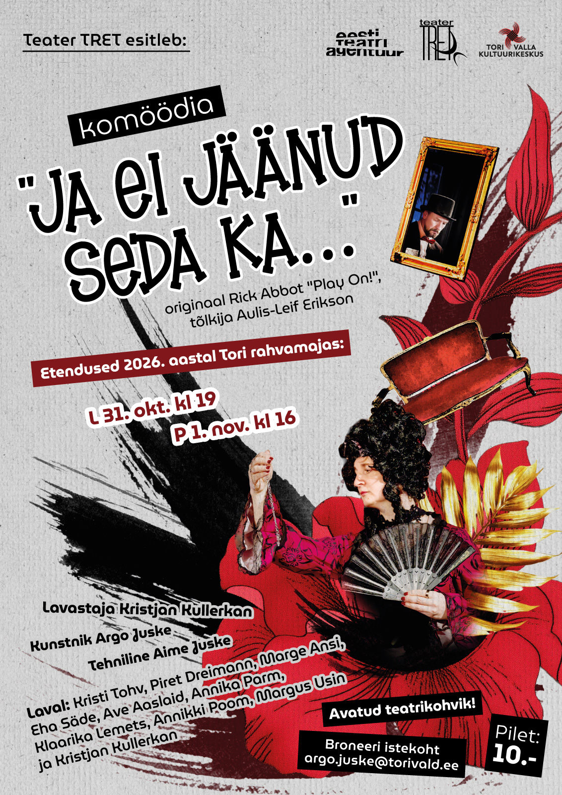 Etendus “JA EI JÄÄNUD SEDA KA…”