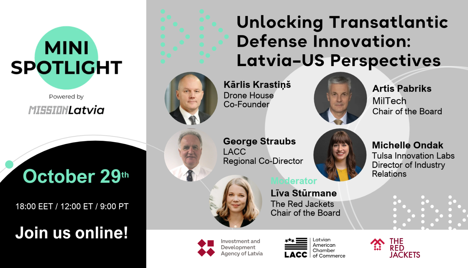 “Mini Spotlight” sērijas tiešsaistes vebinārs: "Unlocking Transatlantic Defense Innovation: Latvia–US Perspectives"