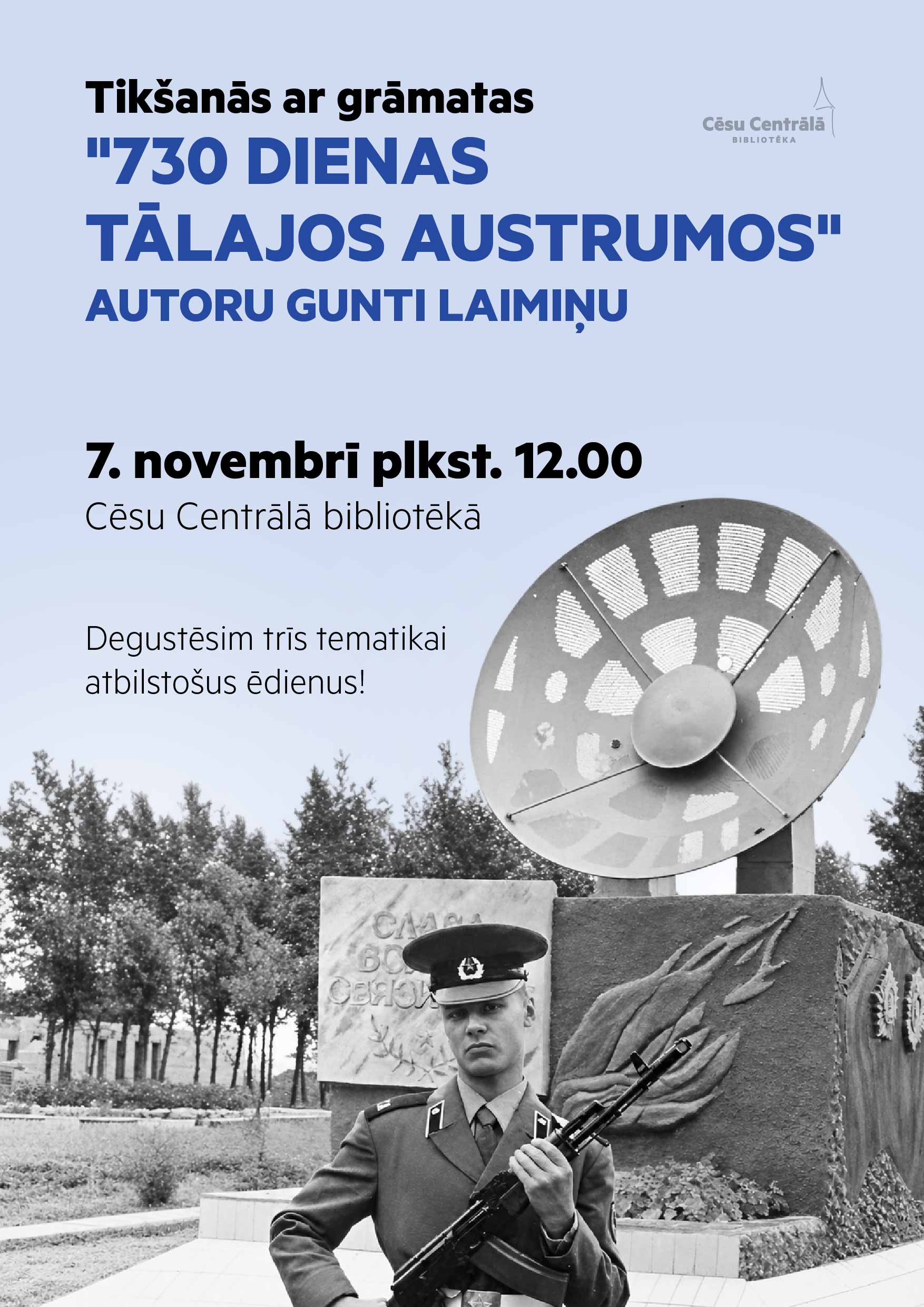 Tikšanās ar grāmatas “730 dienas Tālajos austrumos” autoru Gunti Laimiņu