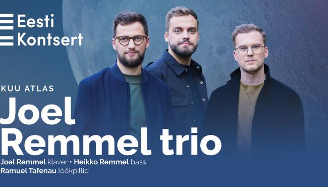 Kuu atlas. Joel Remmel trio