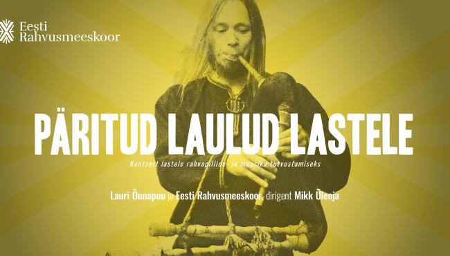 Päritud laulud lastele