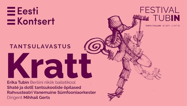 Festival TubIN. Krati päev. Noorte tantsulavastus. Kratt