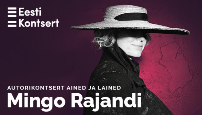 Mingo Rajandi autorikontsert. Ained ja lained