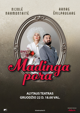 NIJOLĖ NARMONTAITĖ IR ARNAS ŠVILPAUSKAS „MADINGA PORA“
